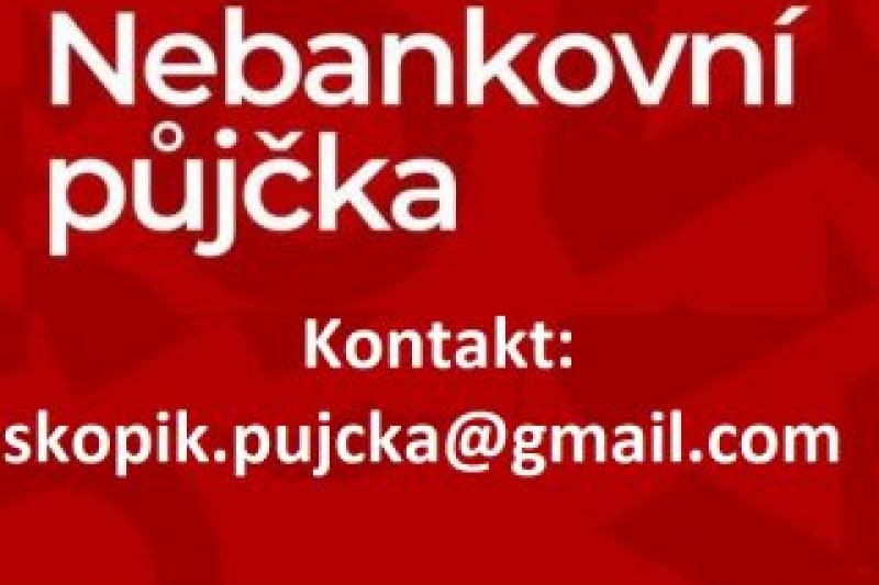 Nabídka rychlé půjčky: skopik.pujcka@gmail.com.