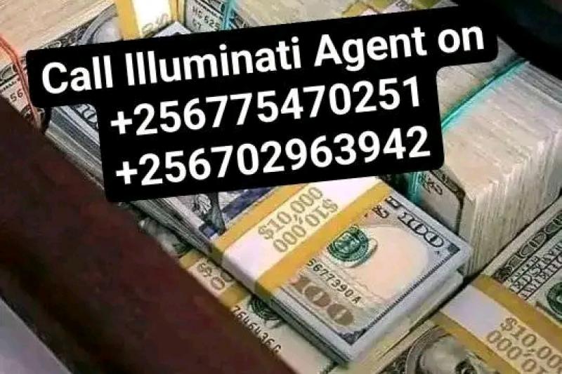 Illuminati Agent Call+256775470251,, 0702963942.